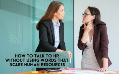 10 Words That Instantly Scare Human Resources