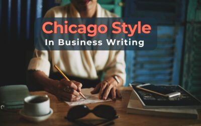 Chicago Style in Business Writing: How to Use It for Professional Reports and Research