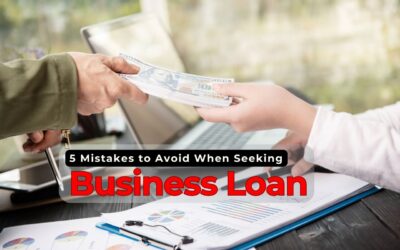From Concept to Cash: 5 Mistakes to Avoid When Seeking Business Loan